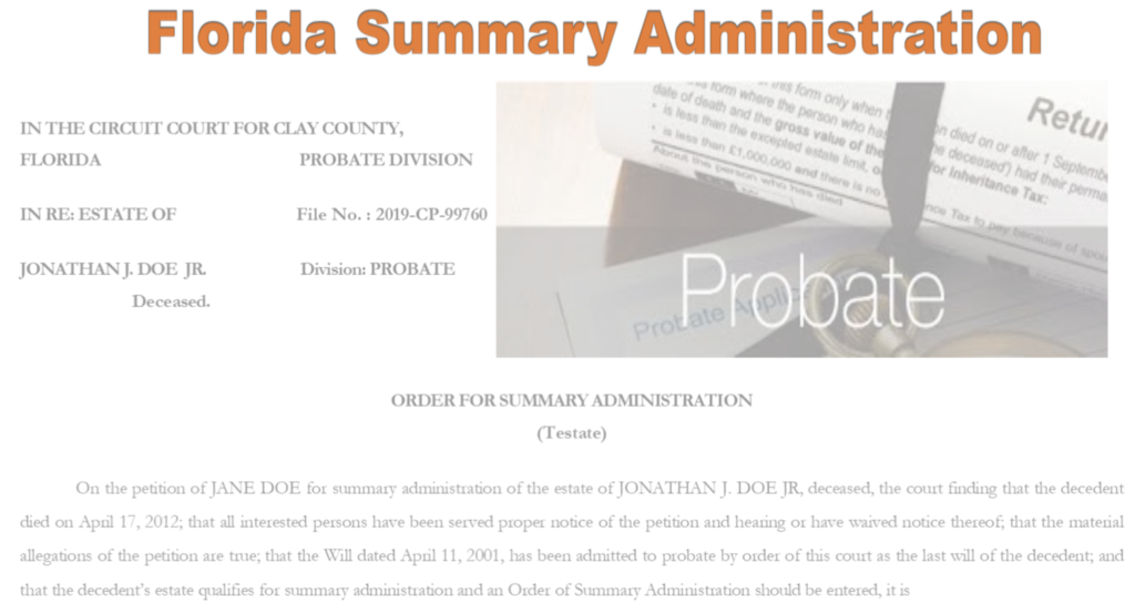 Florida Summary Administration Form