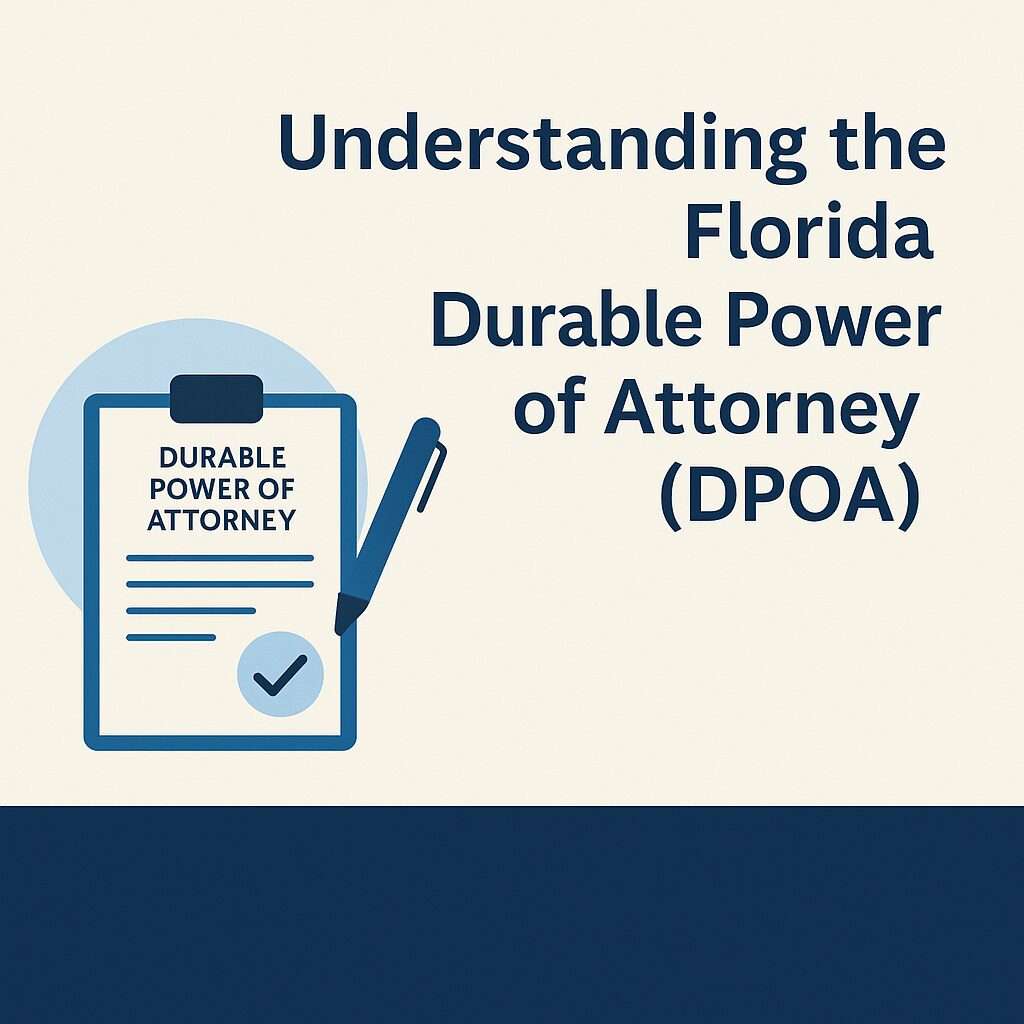 DURABLE POWER OF ATTORNEY FORM FLORIDA